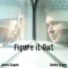 Figure It Out - Single album lyrics, reviews, download