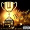 Hood Trophy (feat. Mr.Keepithood & Rich Rabbit) - Gander Yowe lyrics