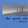 The Great City, 2001