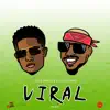 Viral (Remix) - Single album lyrics, reviews, download