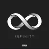 Infinity (feat. Keithwamz) album lyrics, reviews, download