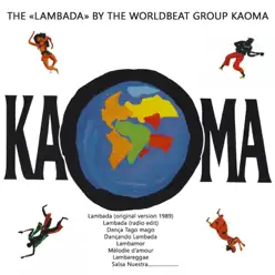 THE "LAMBADA" BY THE WORLDBEAT GROUP KAOMA (Original Lambada Kaoma) - Kaoma THE "LAMBADA" BY THE WORLDBEAT GROUP KAOMA (Original Lambada Kaoma) - Kaoma