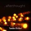 Afterthought - Single album lyrics, reviews, download