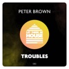 Troubles - Single