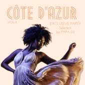 Côte D'azur Exclusive Party, Vol. 4 (Selected by Papa DJ) artwork