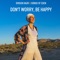 Don't Worry, Be Happy - Sirgun Kaur & Songs Of Eden lyrics