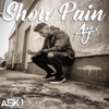 Show Pain - Single, 2018