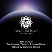 Best of 2019 Tech House, Techno, & House Music (Mixed by Ganesha Cartel) artwork