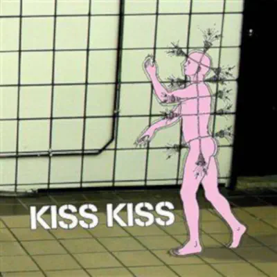 Kiss Kiss - EP - Kiss Kiss