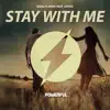 Stay With Me (feat. Joyce) - Single album lyrics, reviews, download