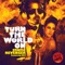 Turn the World On (TheFatRat Remix) [feat. Dev] - Static Revenger lyrics