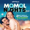 Ako'Y Sa'Yo, Ika'Y Akin Lamang (From "MOMOL Nights") - Single