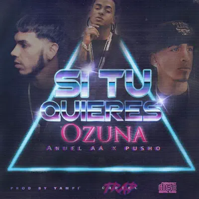 Si Tu Quieres (feat. Pusho) - Single - Ozuna