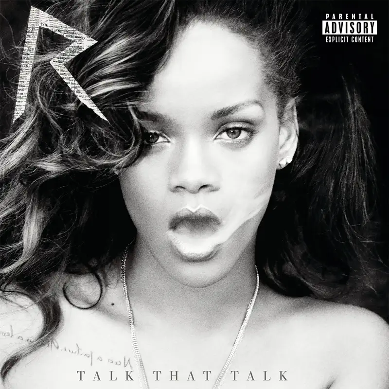 Rihanna - Talk That Talk (Deluxe) (2011) [iTunes Plus AAC M4A]-新房子