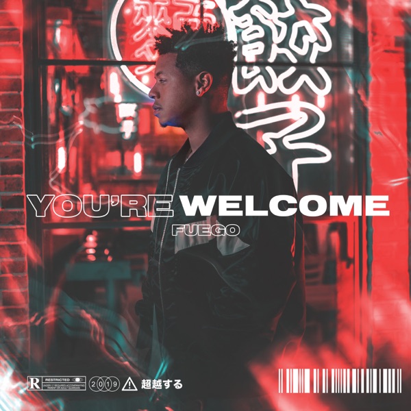 Fuego – You’re Welcome [iTunes Plus AAC M4A] (2019) 