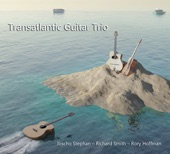 Transatlantic Guitar Trio, 2020