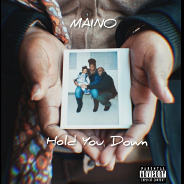 Hold You Down - Single - Maino