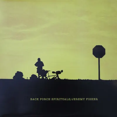 Back Porch Spirituals - Jeremy Fisher