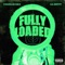 Fully Loaded (feat. Lil Gotit) - Famous Dex lyrics