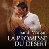 La promesse du désert - Sarah Morgan