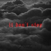 It Don’t Stop - EP artwork