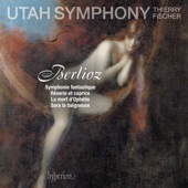Berlioz: Symphonie fantastique & Other Works artwork