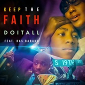 DoItAll - Keep the Faith (feat. Ras Baraka)