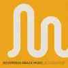 Sovereign Grace Music Collection album lyrics, reviews, download