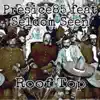 Roof Top (feat. Seldom Seen) - Single album lyrics, reviews, download
