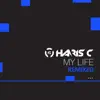 My Life (Remixes) album lyrics, reviews, download