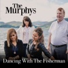 Dancing With the Fisherman - Single