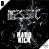 Hard Kick - Single album lyrics, reviews, download