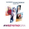 #Wszystko Gra (Original Motion Picture Soundtrack)