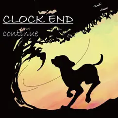 Continue - EP by CLOCK END album reviews, ratings, credits