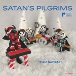 Satan's Pilgrims - Feliz Navidad