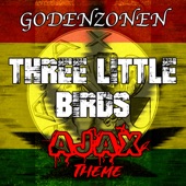 Three Little Birds - Ajax Theme artwork