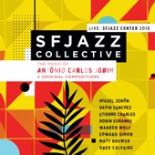 SFJAZZ Collective - One Note Samba (Live)