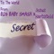 Secret (feat. Jesus Hartsfield) - Big Baby Smash lyrics