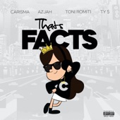 That's Facts (feat. Azjah, Toni Romiti & Ty Dolla $ign) artwork