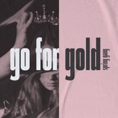 Go for Gold - EP artwork