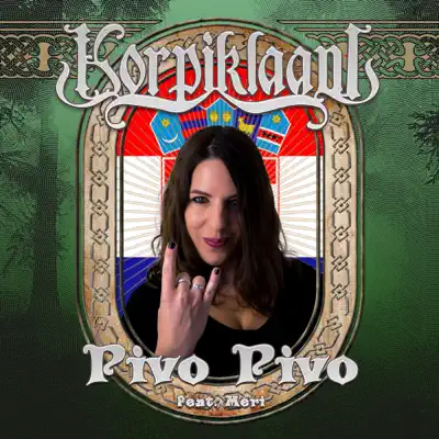 Pivo Pivo (feat. Meri) - Single - Korpiklaani