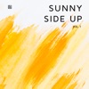 Sunny Side Up, Vol. 1