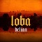 Loba - Dēlian lyrics