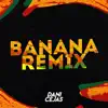 Banana (Remix) song lyrics