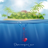 Drowning in Love artwork