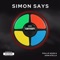 Simon Says (feat. John Stella) - Phillip Good lyrics