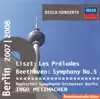 Decca Concerts - Beethoven: Symphony No. 5 - Liszt: Les Preludes album lyrics, reviews, download