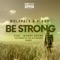 Be Strong (feat. Joshua Khane) [Futuristic Polar Bears Remix] artwork