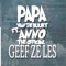 Geef Ze Les (feat. Anno the Official) - papavdbuurt lyrics