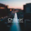 Chillaxin' - Warm Summer Nights Mix: Chill Out & Lounge Collection album lyrics, reviews, download